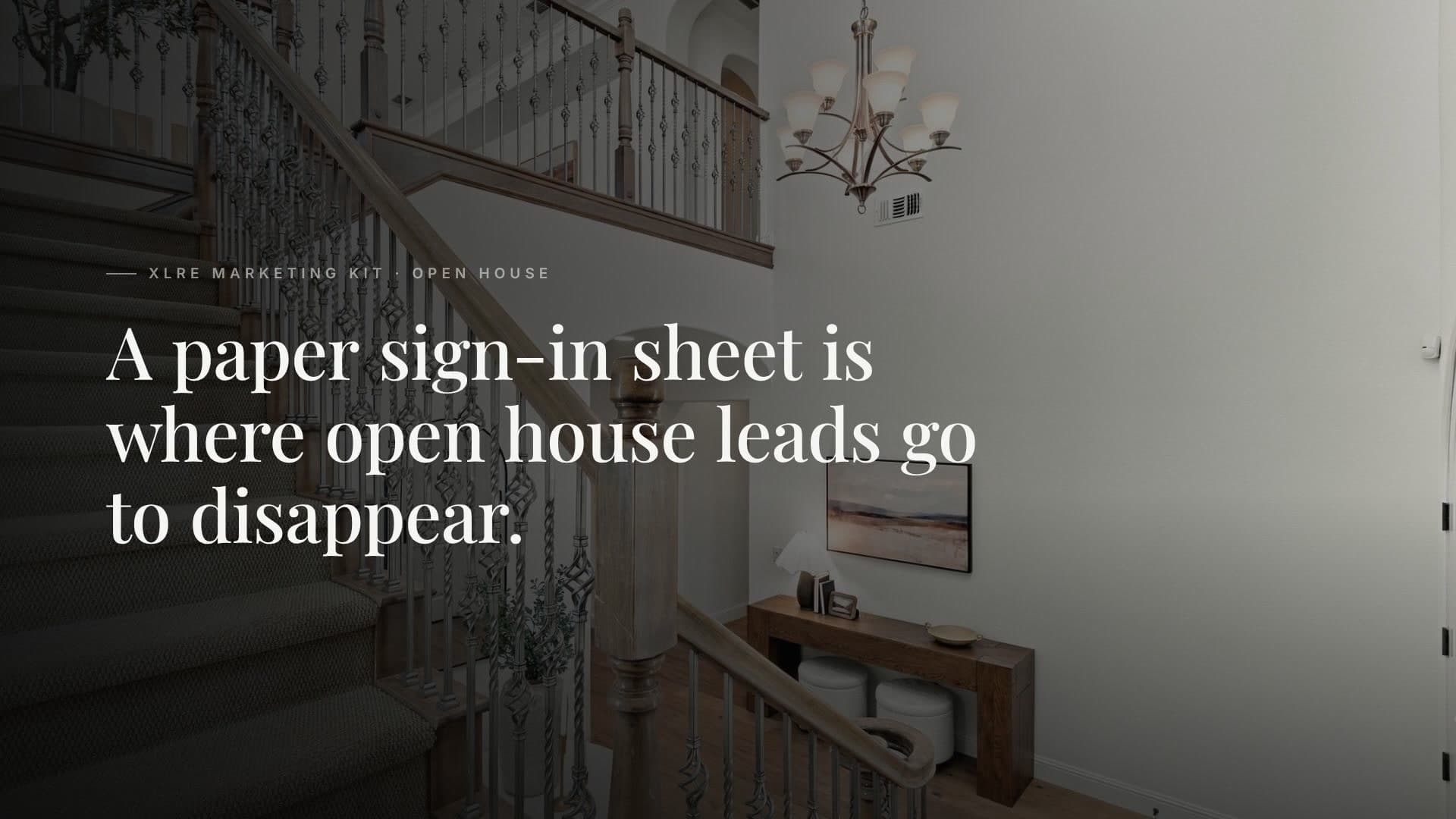 XLRE Open House Sign-In — feature walkthrough